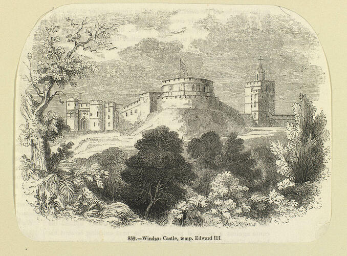Windsor Castle, Temp. Edward III