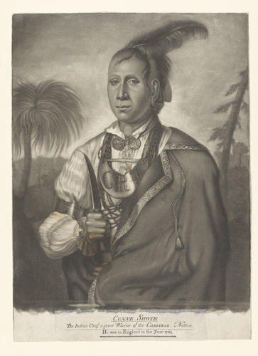 Cunne Shote, The Indian Chief, A Great Warrior of the Cherokee Nation, 1762 [historic title]