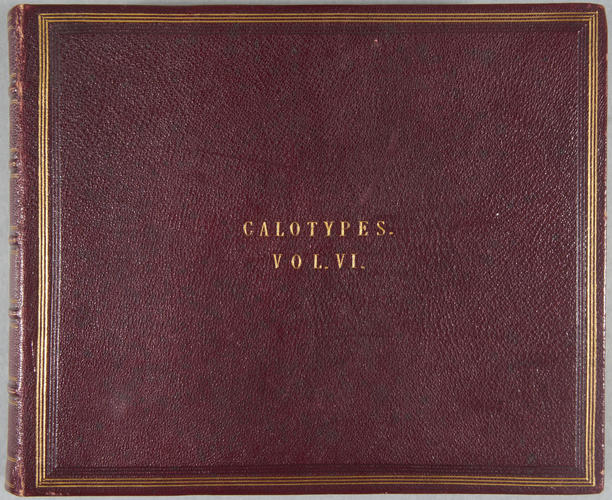 Calotypes. Volume VI