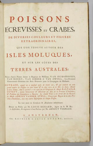 Poissons, écrevisses et crabes. . . que l'on trouve autour des Isles Moluques, et sur les côtes des Terres Australes. . . / Louis Renard