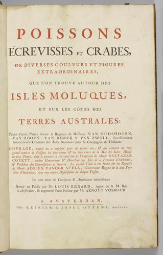 Poissons, écrevisses et crabes. . . que l'on trouve autour des Isles Moluques, et sur les côtes des Terres Australes. . . / Louis Renard Poissons, écrevisses et crabes. . . que l'on trouve autour des Isles Moluques, et sur les côtes des Terres Australes. . . / Louis Renard