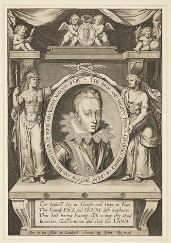 THE HIGHE AND MIGHTY PRINCE CHARLES, PRINCE OF GREAT BRITTAN AND IREL. AND: DVKE OF YORKE: AND ALBANY MARQVIS OF OR THE HIGHE AND MIGHTY PRINCE CHARLES, PRINCE OF GREAT BRITTAN AND IREL. AND: DVKE OF YORKE: AND ALBANY MARQVIS OF OR